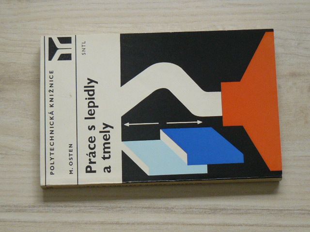 Osten - Práce s lepidly a tmely (1975)