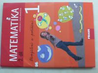 Matematika - Učebnice pro 1. ročník základní školy 2. díl (2007) + příloha