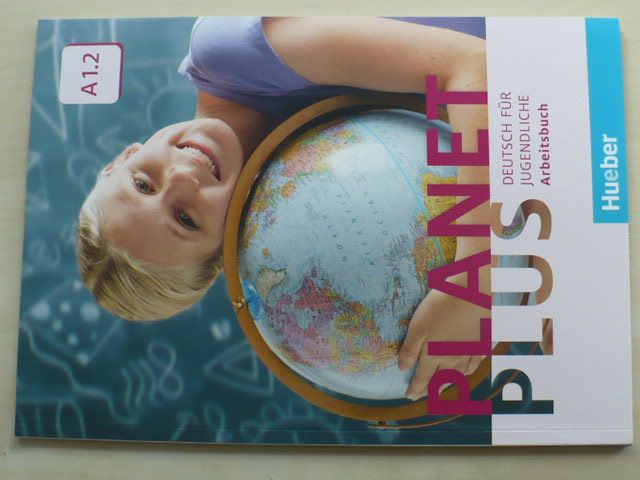Planet Plus - Deutsch für Jugendliche A1.2 - Arbeitsbuch