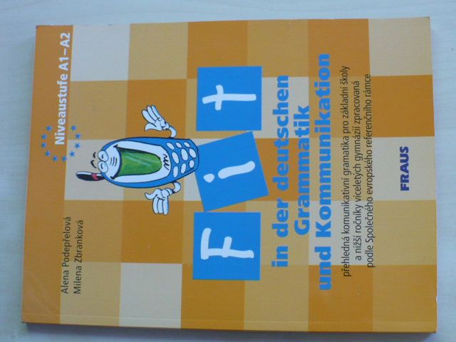 Fit in der deutschen Grammatik und Kommunikation A1-A2 (2004)