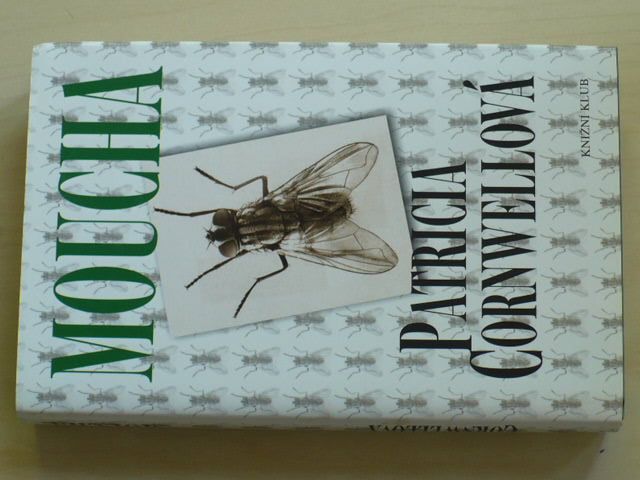 Cornwellová - Moucha (2005)