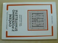 Cvičení z pozemního stavitelství pro 1. a 2. ročník SPŠ stavebních (1999)