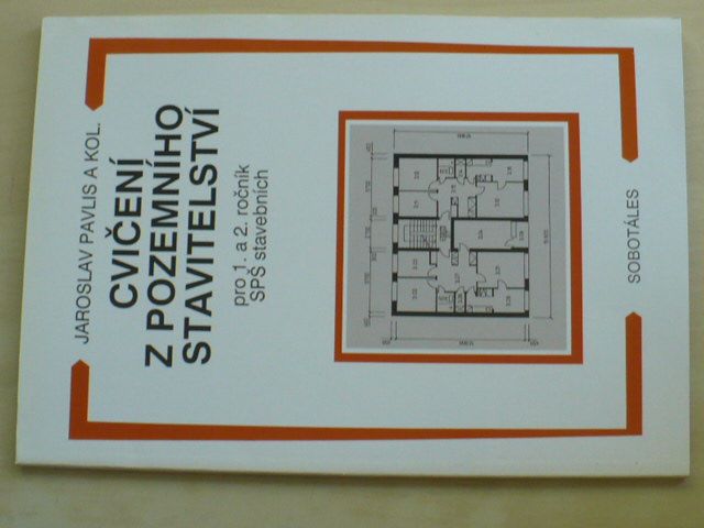 Cvičení z pozemního stavitelství pro 1. a 2. ročník SPŠ stavebních (1999)