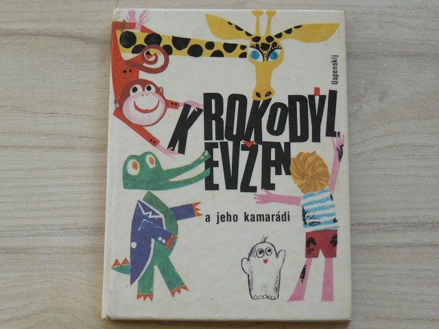 Uspenskij - Krokodýl Evžen a jeho kamarádi (1972)