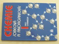 Chemie I pro gymnázia - Obecná a anorganická (2007)