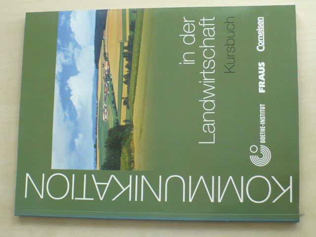 Kommunikation in der Landwirtschaft - Kursbuch (2009) + CD