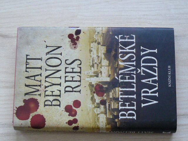 Matt Beynon Rees - Betlémské vraždy (2008)