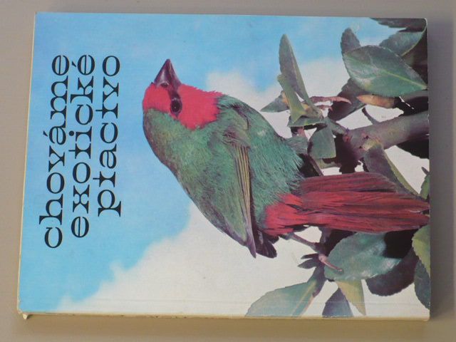 Podpěra - Chováme exotické ptactvo (1979)