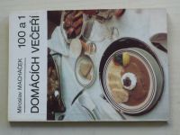 Macháček - 100 a 1 domácích večeří (1987)