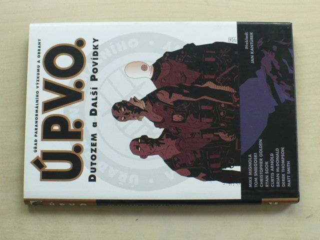 Ú.P.V.O. - Dutozem a další povídky (2008)