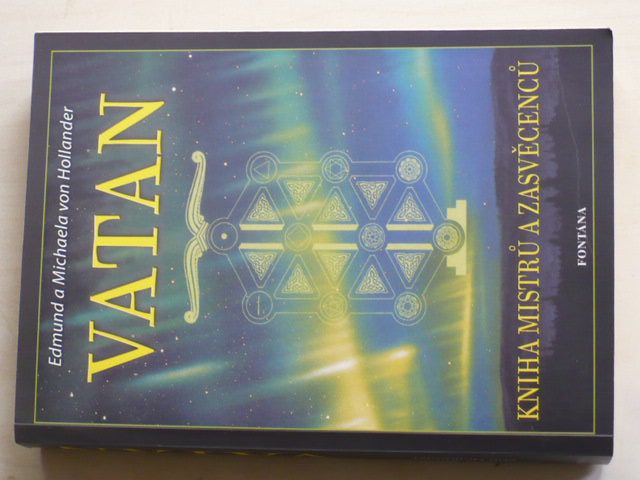 Hollander - Vatan (2006) Kniha mistrů a zasvěcenců