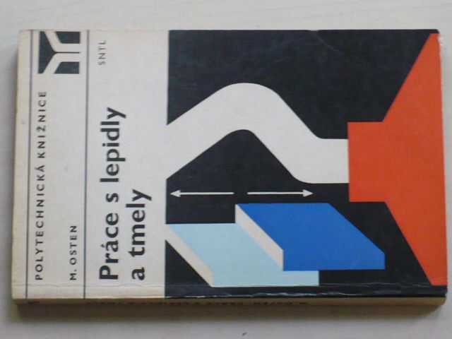Osten - Práce s lepidly a tmely (1975)