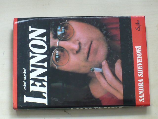 Sheveyová - Lennon známý i neznámý (1990)