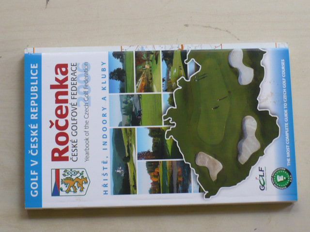 Ročenka české golfové federace - hřiště, indoory a kluby (2006)
