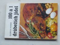 Kosek - 100 a 1 drůbežích jídel (1985)