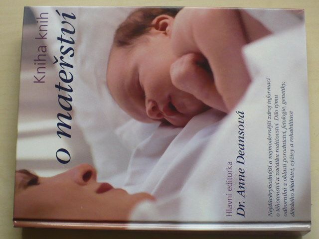 Deansová - Kniha knih o mateřství (2004)