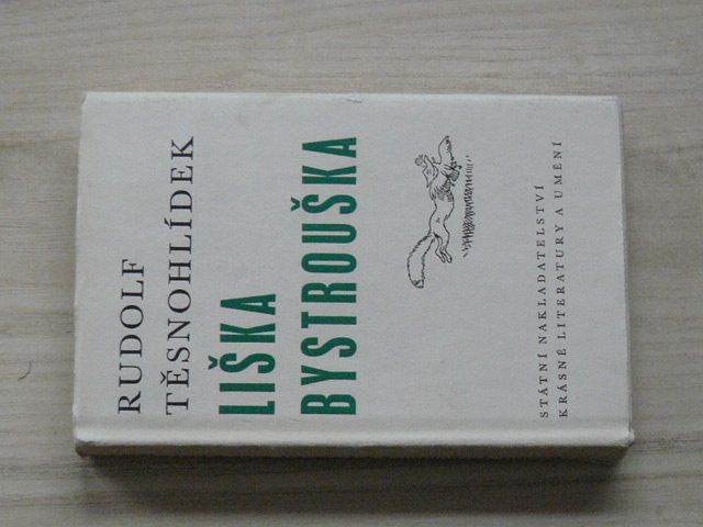Rudolf Těsnohlídek - Liška Bystrouška (1964) il. S. Lolek