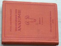 Voss, Herrlinger - Taschenbuch der Anatomie - Band 1, 2, 3 (1956 / 1958) 3 knihy, německy