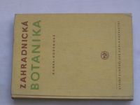 Burka, Horynová - Zahradnická botanika (1962)