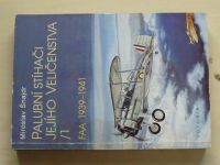 Šnajdr - Palubní stíhači jejího veličenstva 1-2 - FAA 1939-1943 (1996-97) 2 knihy