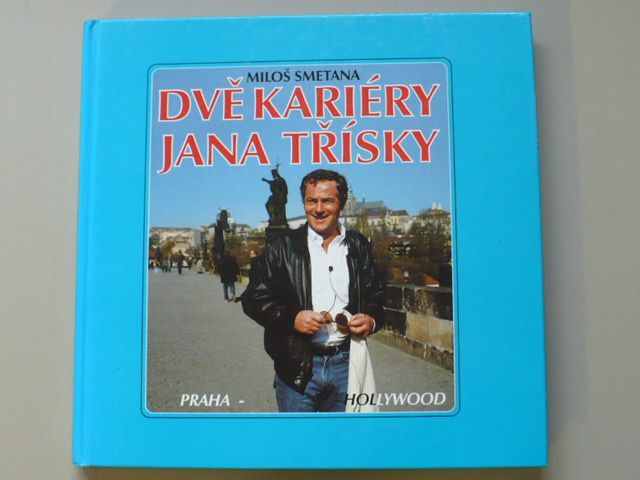 Smetana - Dvě kariéry Jana Třísky (1995)