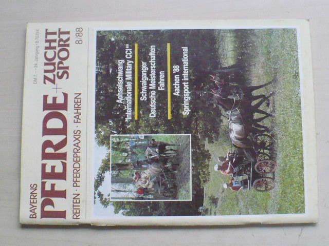 Bayerns Pferde + Zucht Sport 8 (1988) německy
