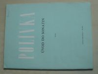 Polívka - Úvod do sonatin - piano (1986)