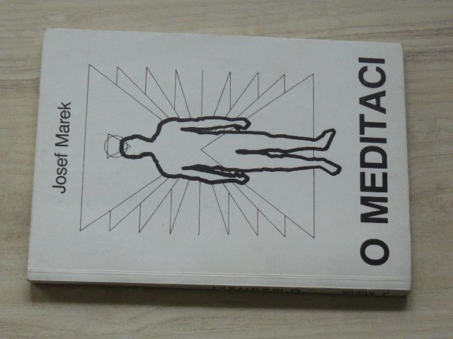 Marek - O meditaci - Soubor psychologických statí III (1990)