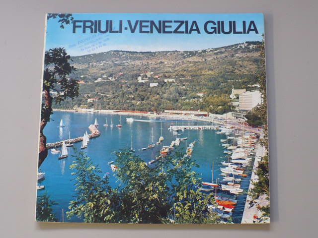 Friuli - Venezia Giulia (nedatováno) anglicky, německy, italsky