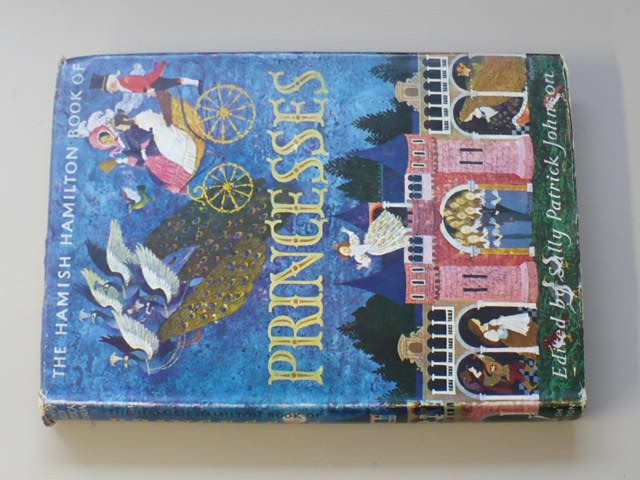 Johnson - The Hamish Hamilton Book of Princesses (1963) anglicky