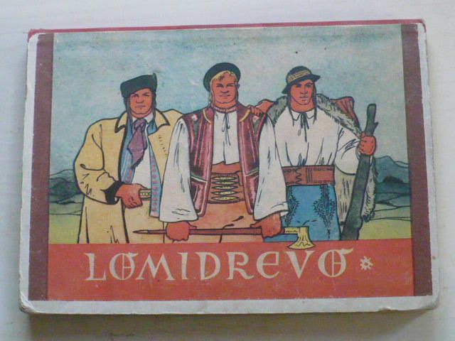 Lomidrevo (nedatováno) slovensky