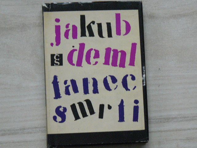 Jakub Deml - Tanec smrti (1970)