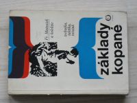 Matoušek a kol. - Základy kopané - Technika, taktika, trénink (1973)