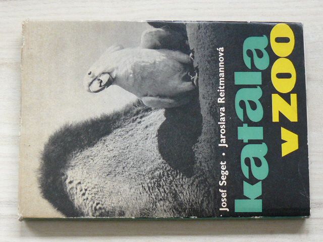 Seget, Reitmannová - Katala v ZOO (1967)
