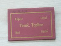 Kúpele Trenč. Teplice (Lázně, Bad, Fürdo)- 12 pohlednic v obálce 1933