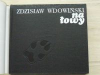 Wdowinski - Na lowy (1973) polsky, Na lovu