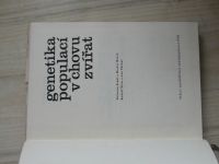 Stahl, Rasch, Šiler, Váchal - Genetika populací v chovu zvířat (1970)