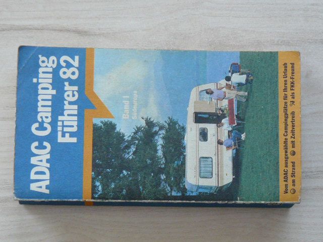 ADAC Camping Führer 82 - Band I - Südeuropa (1982) německy