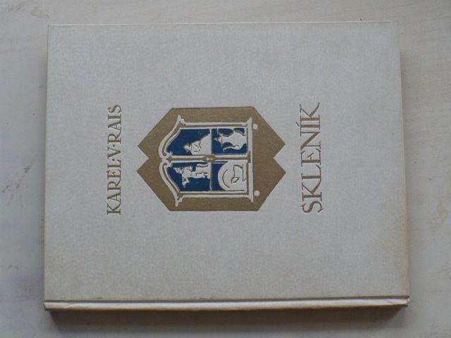 K.V.Rais - Skleník (1930) il. A. Kašpar