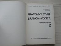 Martinec, Hudek - Pracovný zošit branca - vodiča - Odborná príprava 2 (1987) slovensky