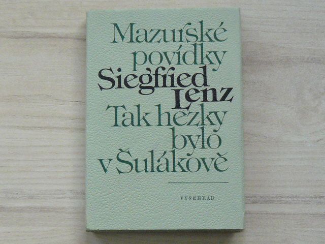 Lenz - Mazurské povídky - Tak hezky bylo v Šulákově (1982)