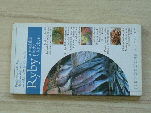 Ryby a mořské plody v kuchyni (2009)