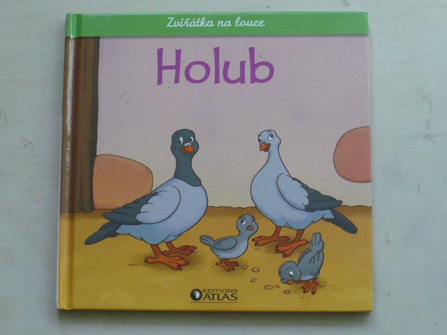 Zvířátka na louce - Holub (2006)
