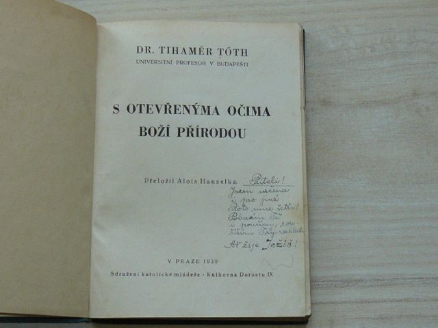 Dr. Tóth - S otevřenýma očima boží přírodou (1939)