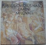 Publius Ovidius Naso - Miloš Kopecký, Irena Kačírková – Umění milovat (1981)