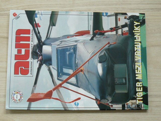 Armádní technický magazín - ATM 6/1994 - Tiger mezi vrtulníky