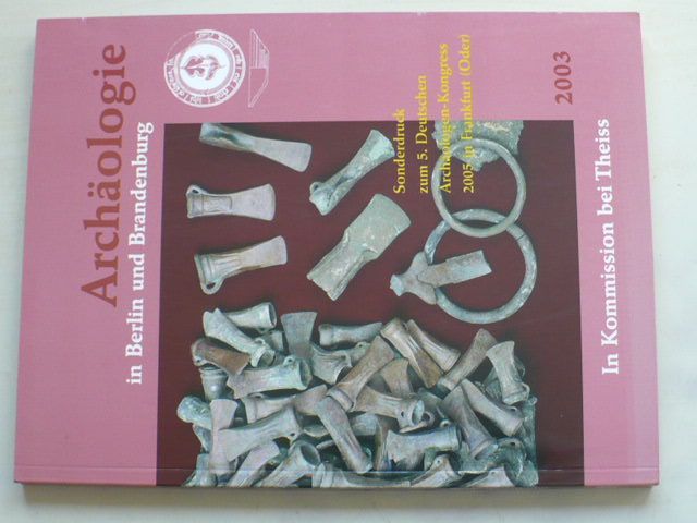 Archäologie in Berlin und Brandenburg 2003 (2004)