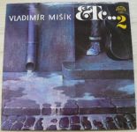 Vladimír Mišík, Etc… – Etc…2 (1980)