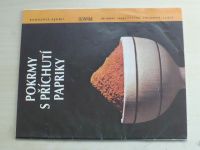 Sešity domácího hospodaření - svazek 166 - Vlachová - Pokrmy s příchutí papriky (1991)