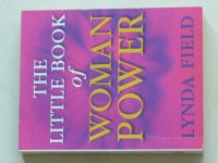 Field - The little book of woman power (1999) anglicky